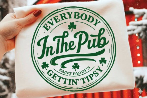 Everybody in the Pub Gettin Tipsy PNG – Graphics & T-Shirt Designs